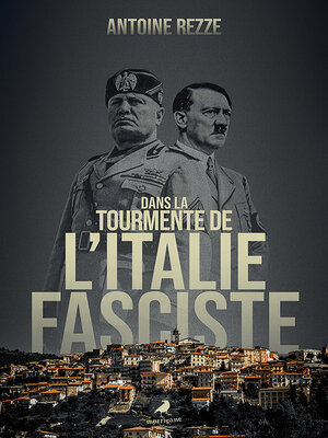 cover image of Dans la tourmente de l'Italie fasciste